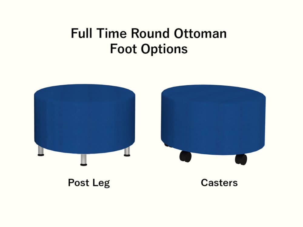 Full Time Round Ottoman Foot Options